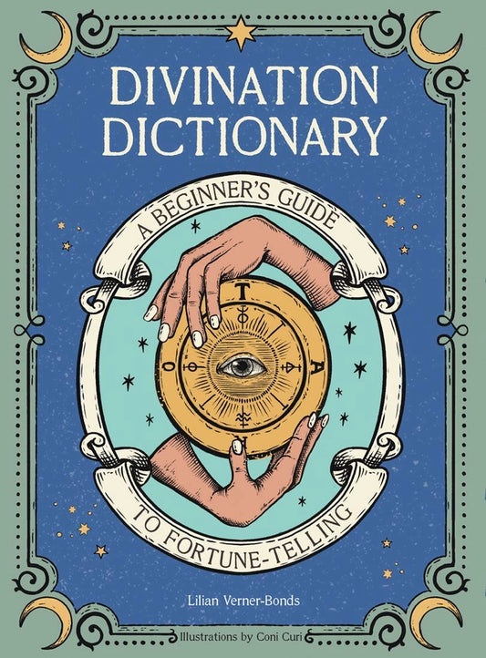 Divination Dictionary By Lillian Verner-Bonds